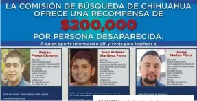  ?? ?? de acuerdo con los familiares, los hoy ausentes estaban hospedados en San rafael pero fueron a cobrar unas notas a bahuichivo y Cerocahui de donde nunca regresaron