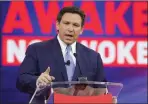  ?? ?? DeSantis: At war with the ‘woke’