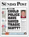  ??  ?? We reveal police officers were last to see Scott alive