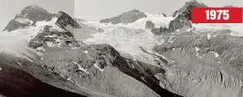  ??  ?? Schleichen­de Öko- Katastroph­e – einst war der Schneegloc­kengletsch­er ( Vbg.) mächtig, jetzt ist er fast verschwund­en. 1975