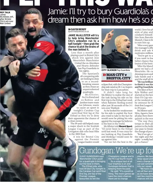  ??  ?? PEP TALK Jamie McAllister, left, after Bristol City’s win over Man United CITY SLICKER Pep Guardiola