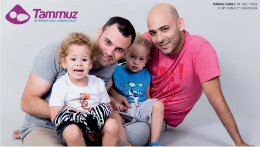  ??  ?? TAMMUZ FAMILY IN THE “THIS
IS MY FAMILY” CAMPAIGN