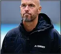  ?? ?? DETERMINED: Erik ten Hag