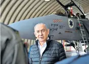  ?? ?? ‘Whoever harms us, we will harm them,’ Benjamin Netanyahu vowed yesterday
