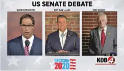  ?? IMAGE FROM VIDEO ?? The candidates vying to fill the seat being vacated by Democratic U.S. Sen. Tom Udall participat­ed from three different locations in a televised debate cohosted by KOB-TV and The New Mexican.