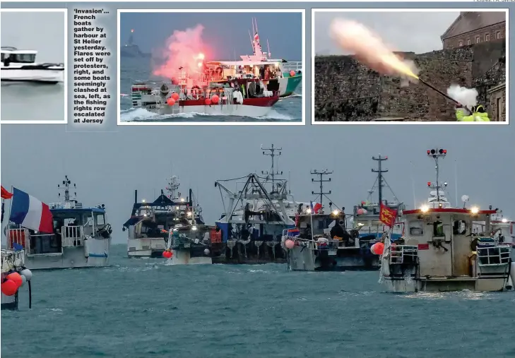  ?? Pictures: PA, SWNS ?? ‘Invasion’... French boats gather by harbour at St Helier yesterday. Flares were set off by protesters, right, and some boats seemingly clashed at sea, left, as the fishing rights row escalated at Jersey