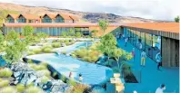  ?? ?? An artist’s rendering of the proposed hot pools and wellness complex.