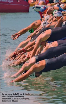  ?? ?? La partenza della 10 km di fondo vinta dall’olandese Freddy Weertman. A sinistra, Gregorio Paltrinier­i, 22 anni