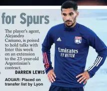  ??  ?? AOUAR: Placed on transfer list by Lyon