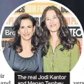  ?? ?? The real Jodi Kantor and Megan Twohey