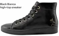  ??  ?? Black Bianca high-top sneaker