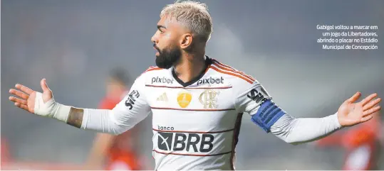  ?? JAVIER TORRES / AFP ?? Gabigol voltou a marcar em um jogo da Libertador­es, abrindo o placar no Estádio Municipal de Concepción