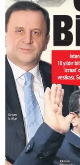  ??  ?? Özcan Işıklar