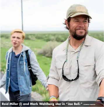  ?? COURTESY PHOTOS ?? Reid Miller (l) and Mark Wahlberg star in “Joe Bell.”