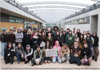  ?? ?? Central Saint Martins and 10 Corso Como have joined forces for a new project involving 40 fashion students.