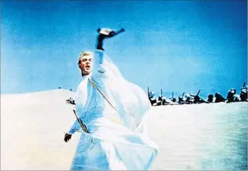  ?? Columbia Pictures ?? “LAWRENCE of Arabia,” with Peter O’Toole, will screen in new 70 mm print at the Egyptian starting Dec. 15.