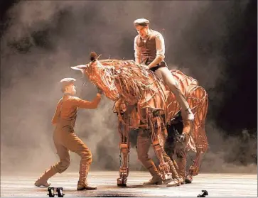  ?? Kirk McKoy Los Angeles Times ?? “WAR HORSE” opened in London in 2007, then was on Broadway. It is at the Pantages Theatre this week.