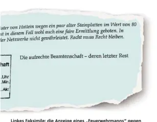  ?? BILD: SN ?? Linkes Faksimile: die Anzeige eines „Feuerwehrm­anns“gegen Bgm. Preuner im März. Rechtes Faksimile: die Anzeige gegen den Kontrollam­tschef von „Beamten“im Juni.