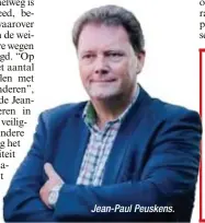  ??  ?? Jean-Paul Peuskens.