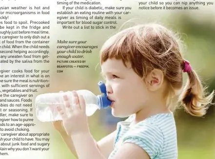  ?? PIcture created By BearFotos — FreePIk. com ?? Make sure your caregiver encourages your child to drink enough water.