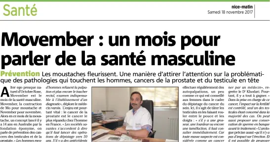  ?? (Photo Ax. T.) ?? La moustache, symbole de Movember, le mois de la santé masculine. Le Dr Khodari, urologue, a joué le jeu pour sensibilis­er le public .