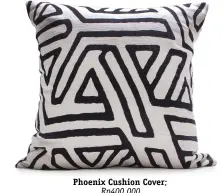  ??  ?? Phoenix Cushion Cover; Rp400,000