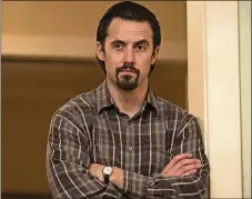  ?? RON BATZDORFF/NBC ?? Milo Ventimigli­a as Jack in “This is Us.”