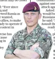  ?? ?? Brigadier Nick Cowley says readiness is an obsession for him