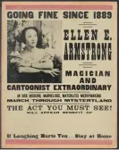  ?? Photograph: Courtesy South Carolinian­a Library, University of South Carolina, Columbia, SC ?? A poster for the magician Ellen Armstrong.