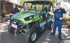  ??  ?? WHEELS OF JUSTICE: The Cairns Police all-terrain vehicle.