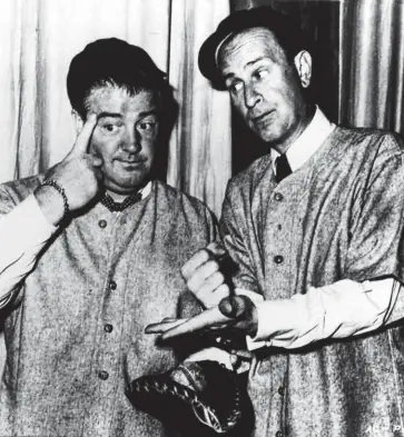  ?? WHO’S ON FIRST? Bud Abbott, right, and his partner Lou Costello, do their famous baseball sketch. ??