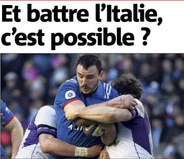  ?? (Photo AFP) ?? Picamoles dans la tenaille écossaise : le XV de France n’a plus gagné depuis bientôt un an...