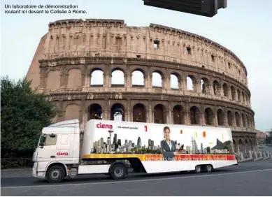  ??  ?? Un laboratoir­e de démonstrat­ion roulant ici devant le Colisée à Rome.