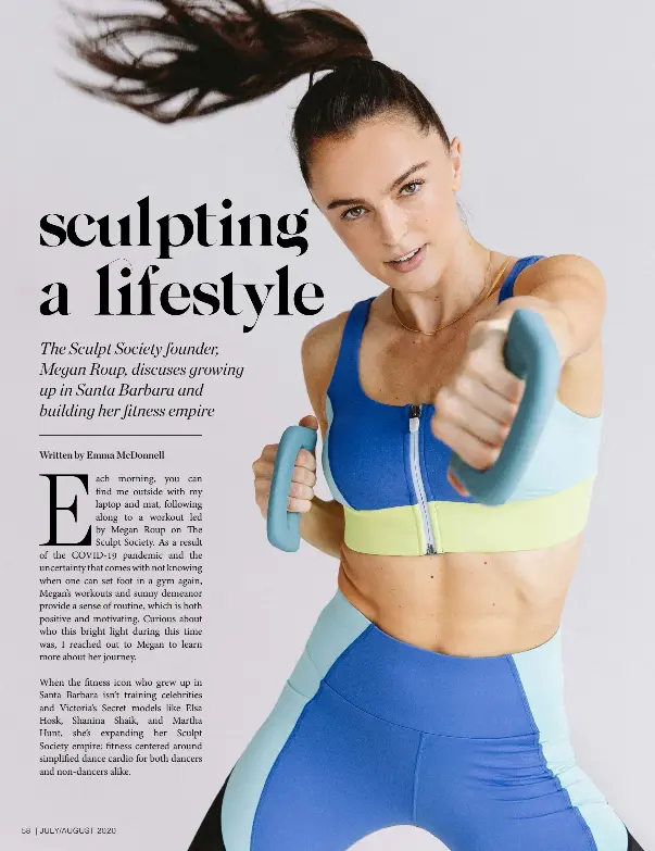 58  SCULPTING A LIFESTYLE - PressReader