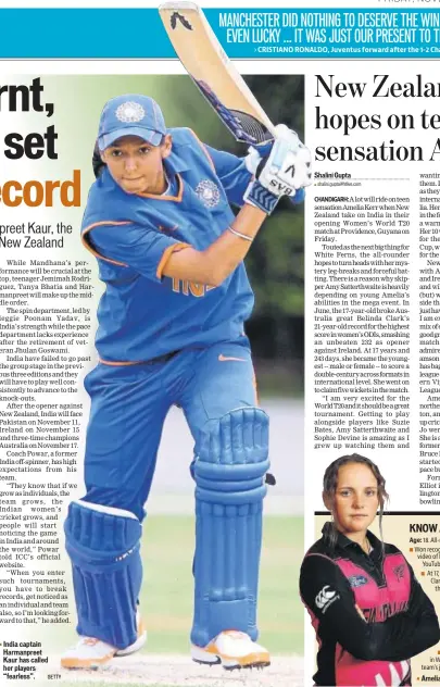  ?? GETTY ?? India captain■Harmanpree­t Kaur has called her players “fearless”.