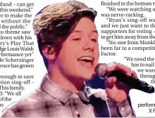  ??  ?? Giving his all Ryan performs in Sunday’s X Factor sing-off