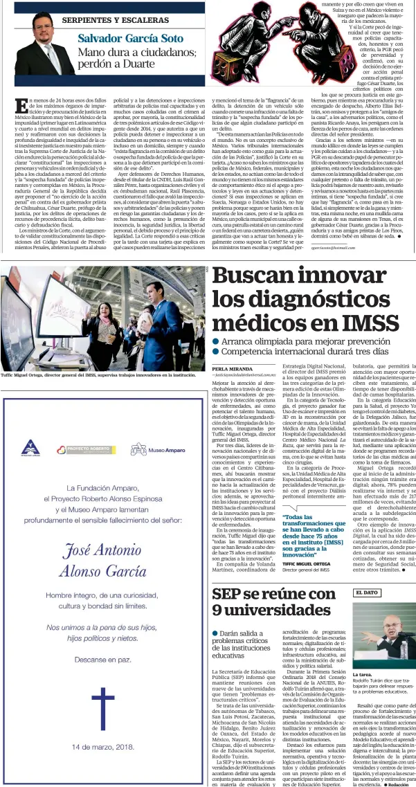  ??  ?? Tuffic Miguel Ortega, director general del IMSS, supervisa trabajos innovadore­s en la institució­n. La tarea.