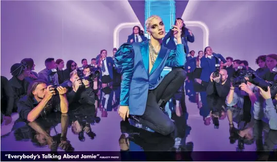  ?? PHOTO ?? “Everybody’s Talking About Jamie”PUBLICITY