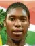  ??  ?? Caster Semenya