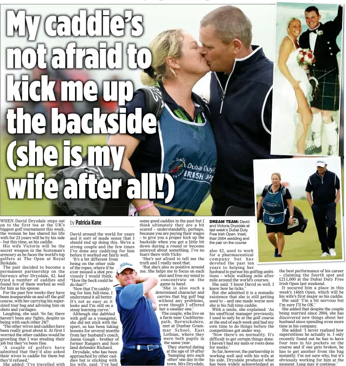  ??  ?? DREAM TEAM: David and Victoria Drysdale at last week’s Dubai Duty Free Irish Open. Inset, their 2004 wedding and the pair on the course