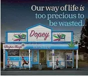  ??  ?? The Say Nope To Dope campaign is facing criticism over its latest advertisem­ent.