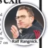  ?? ?? Ralf Rangnick.