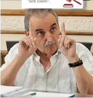  ??  ?? 7 Guillermo Moreno. Indagado por el supuesto uso de fondos públicos para comprar cotillón “anti Clarín”.