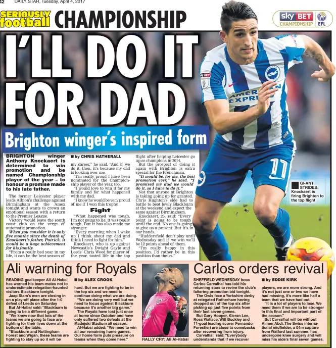  ??  ?? GI-ANT STRIDES: Knockaert is firing Brighton to the top flight