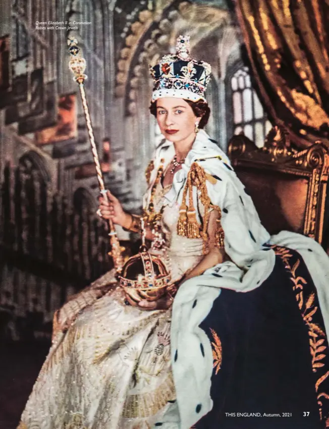  ??  ?? Queen Elizabeth II in Coronation Robes with Crown Jewels