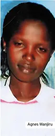  ?? ?? Agnes Wanjiru