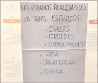  ??  ?? Aviso para los pacientes que requieren de estudios médicos en el hospital regional.