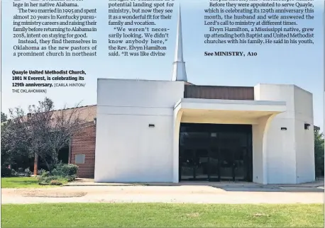  ?? THE OKLAHOMAN] ?? Quayle United Methodist Church, 1001 N Everest, is celebratin­g its 129th anniversar­y. [CARLA HINTON/