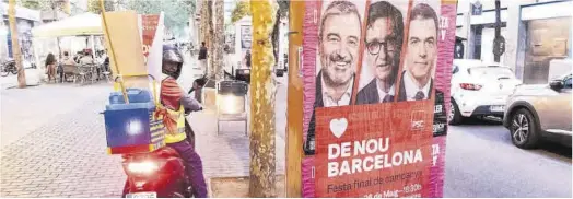  ?? Ferran Nadeu ?? Propaganda electoral al barri barceloní de Sant Andreu de Palomar.