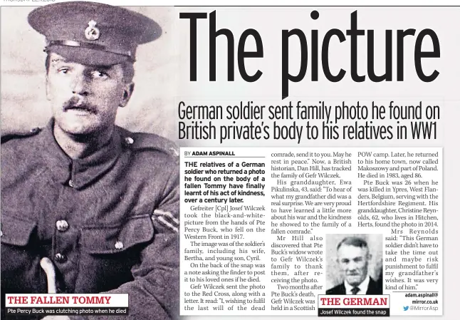  ??  ?? Pte Percy Buck was clutching photo when he died Josef Wilczek found the snap